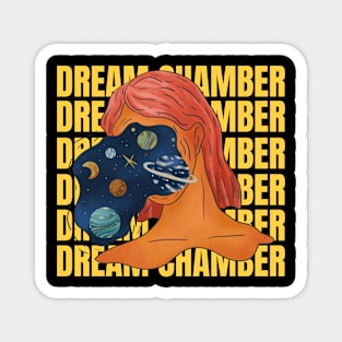 Dream Chamber Magnet