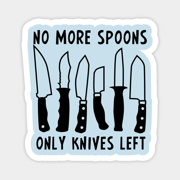 No Spoons Magnet by Teamtsunami6