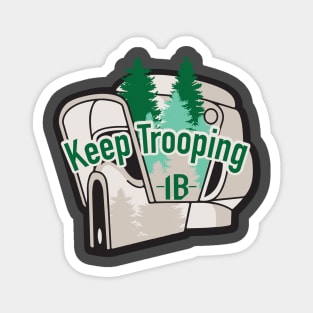 Keep Trooping Biker Magnet