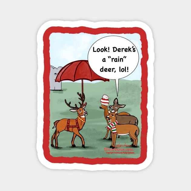 ‘Rain”deer Gaames Magnet by Enormously Funny Cartoons