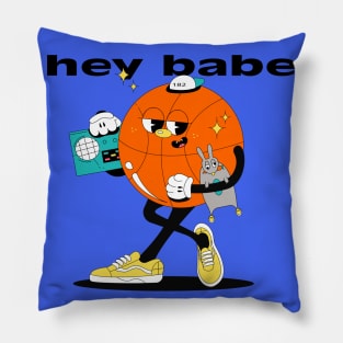 Hey Babe Ball Pillow