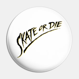 Skate or Die Nes Pin