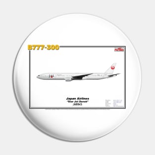 Boeing B777-300 - Japan Airlines "Star Jet Deneb" (Art Print) Pin