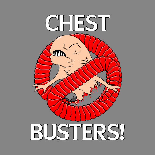 Chestbusters! by JohnFerenz