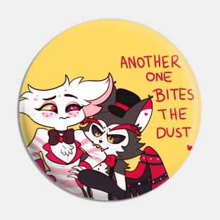 Another One Bites the Dust Pin