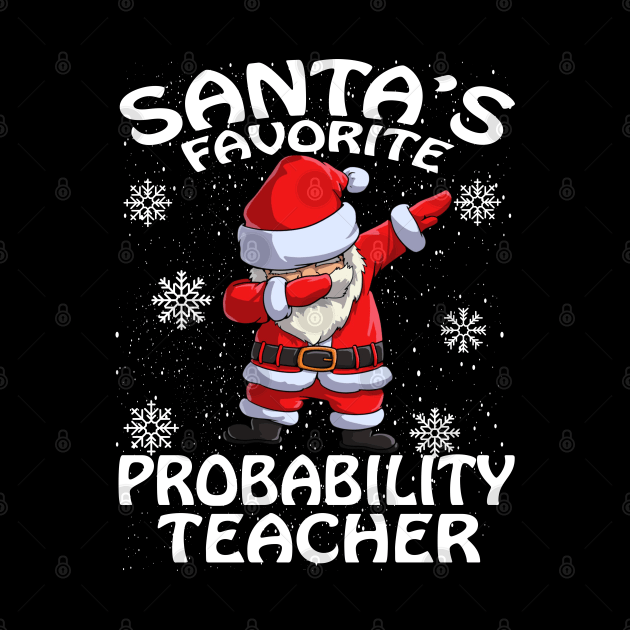 Santas Favorite Probability Teacher Christmas by intelus