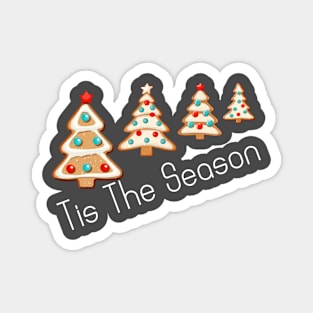 Tis The Season - Christmas Tree Cake Magnet