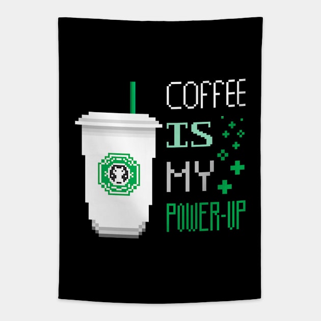 Coffe is my power-up Tapestry by RetroFreak