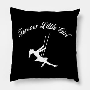 Forever little girl Pillow