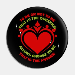 To be or not to be that is the question Shakespeare Pin