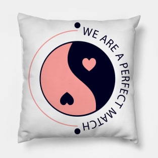 We Are a Perfect Match Yin and Yang Symbol With Hearts for Valentine's Day Pillow