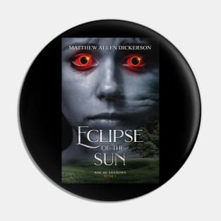 Eclipse of the Sun Pin