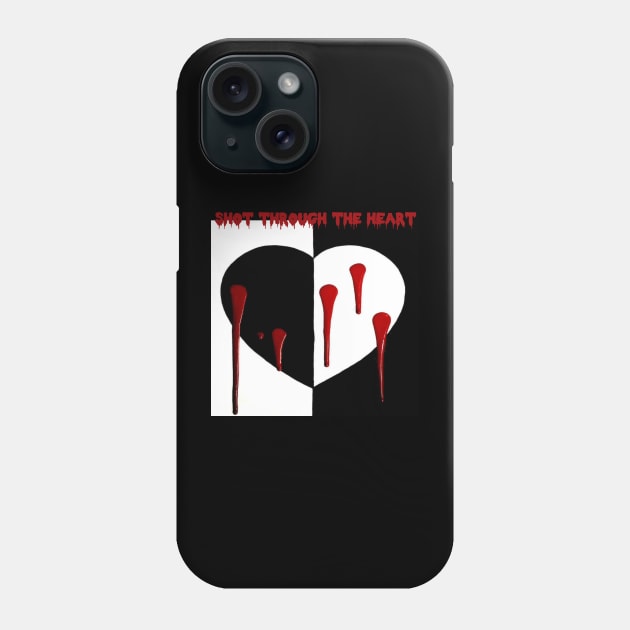 Shot Through the Heart Phone Case by ArtAndBliss