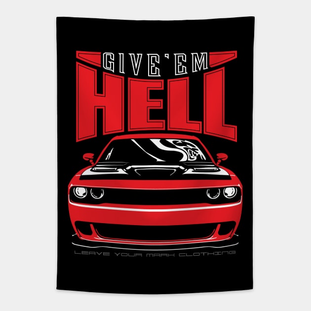 Give'em Hell Dodge Challenger Tapestry by LYM Clothing