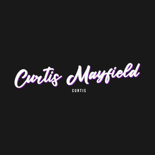 Curtis Mayfield Curtis T-Shirt