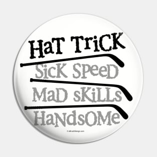 Hockey Hat Trick Pin