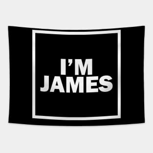 I'M JAMES 3 Tapestry