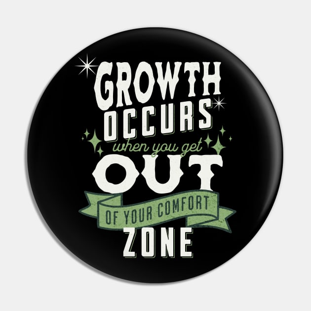 Growth occurs when you get out of your comfort zone; motivational; quote; spiritual; meaningful; advice; inspirational; Pin by Be my good time