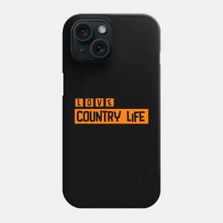 Country life Phone Case