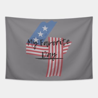 4th July Is My Favorite Day- USA Independence Day Tapestry