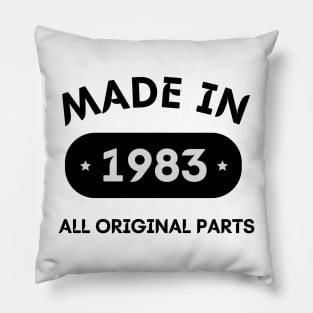 Vintage Perfection: Made in 1983, All Original Parts Pillow