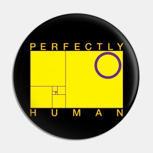 Perfectly Human - Intersex Pride Flag Pin