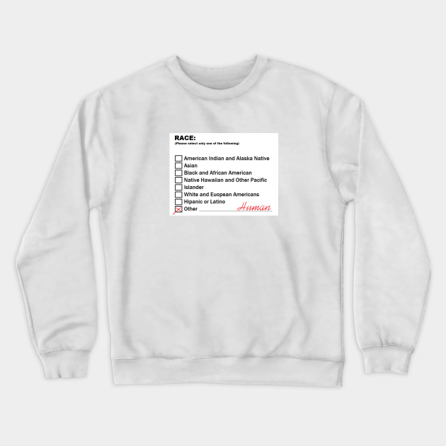 human race sweatshirt