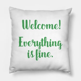 The Good Place - Welcome! Everything is Fine. Pillow