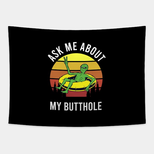 Ask Me About My Butthole Tapestry by kevenwal