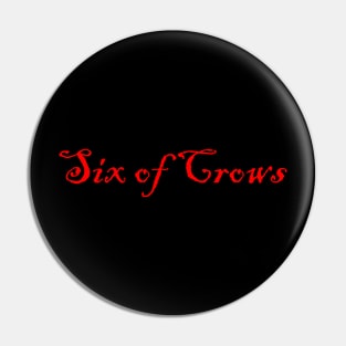 six of crows Pin