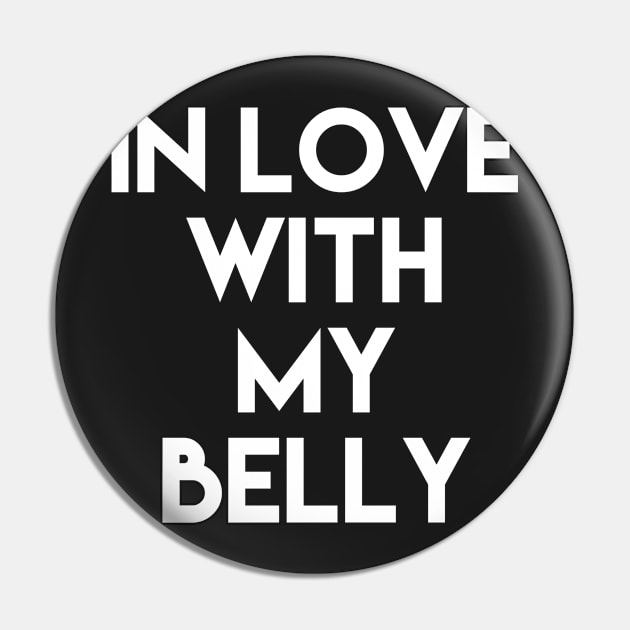 In love with my belly Pin by daghlashassan