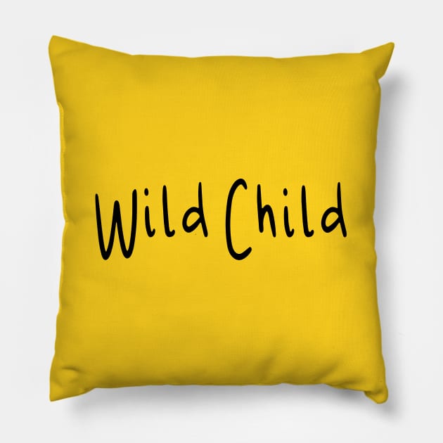 Wild Child Pillow by SandraKC