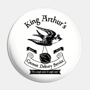 King Arthur's Coconut Delivery Service Pin