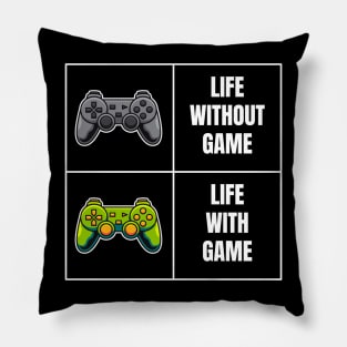 Life with game meme Pillow