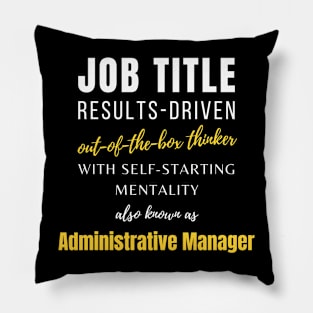 Administrative Manager | Colleague Working Co Worker Career Office Pillow