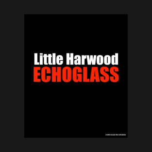 Little Harwood Coming Soon! T-Shirt