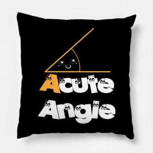 Acute angle Pillow