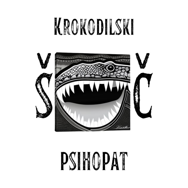 Krokodilski psihopat. "Mama ŠČ!" Eurovision-based graphic. by Coolawik