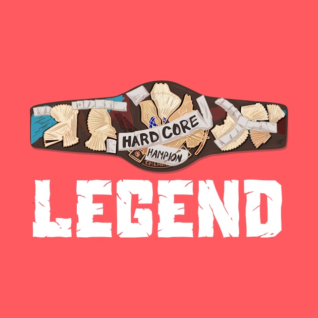 Hardcore Legend by WrestleWithHope