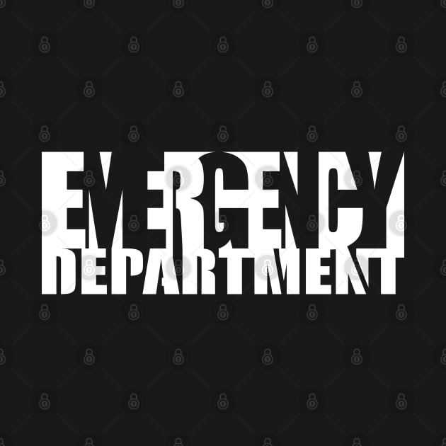 Emergency Department Word Art by LaughingCoyote