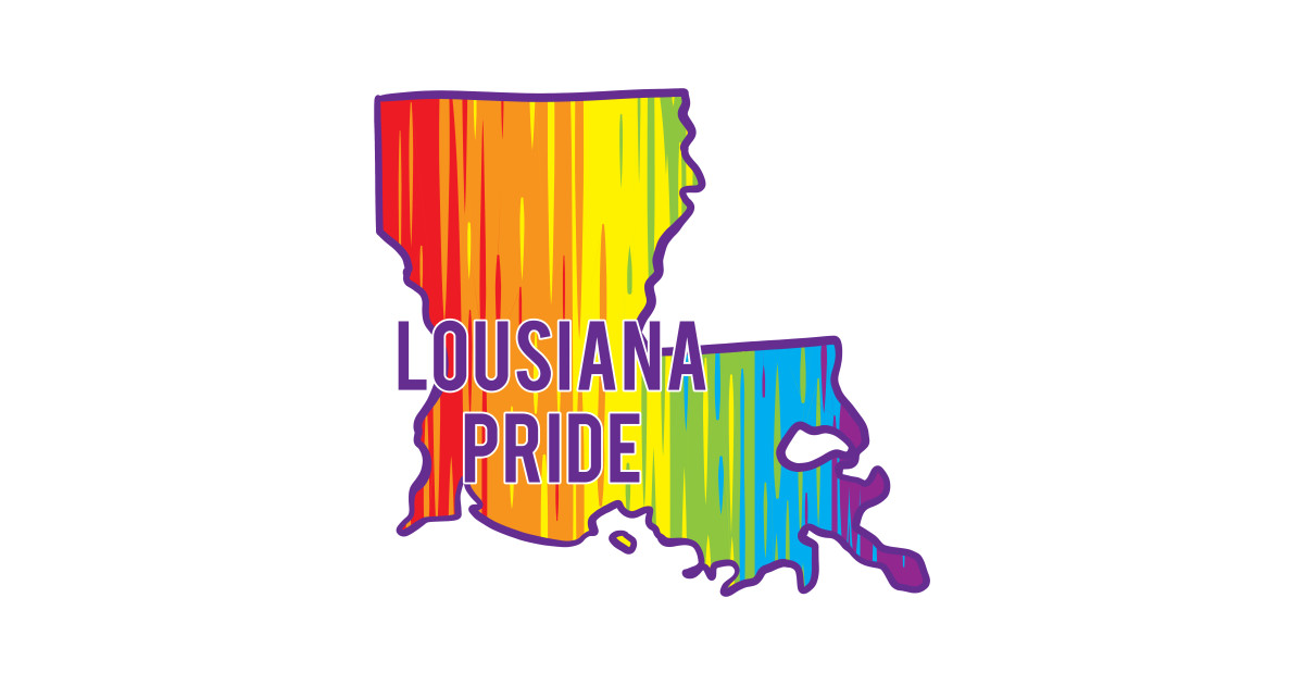 Louisiana Pride Louisiana TShirt TeePublic