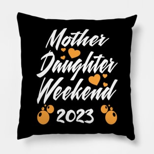 mother Daughter Weekend 2023 Pillow