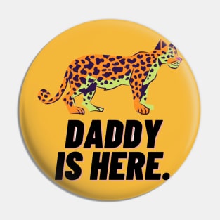 Daddy is here. Pin