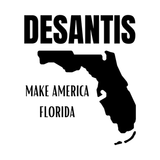 Desantis T-Shirt