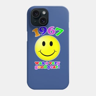 1967 Was A Very Good Year Phone Case