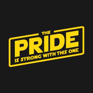 The Pride is Strong T-Shirt