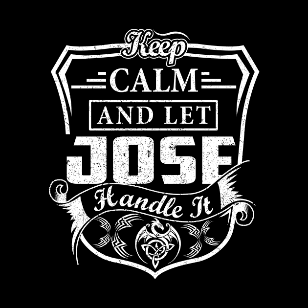 Keep Calm and Let JOSE Handle It by Jenni