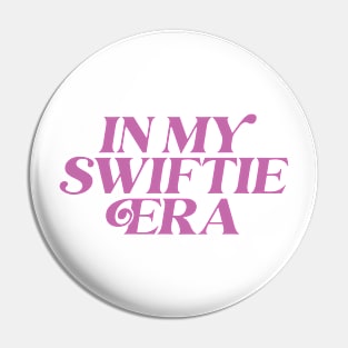 In My Swiftie Era 5.0 Pin