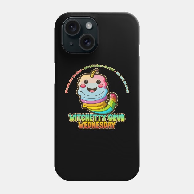 Witchetty Grub Wednesday Kawaii Bug Buffet Phone Case by DanielLiamGill