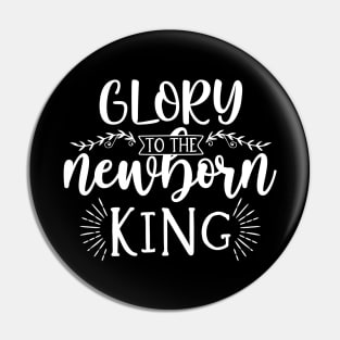 Glory To The New Born King Pin